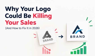 Why Your Logo Could Be Killing Your Sales (And How to Fix It in 2026) ?